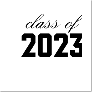 Class Of 2023 Posters and Art